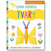 Jemná motorika Tvary
