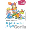 Já ještě nechci jít spát - Astrid Lindgren, Marie Tichá (ilustrátor)