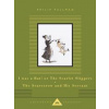 I Was a Rat! Or, The Scarlet Slippers and The Scarecrow and his Servant - Philip Pullman, Everyman