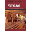 Pravoslavní - Pavel Marek; Jurij Danilec