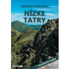 Nízke Tatry turistický sprievodca - Ján Lacika