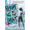 Picture Us in the Light (Kelly Loy Gilbert)
