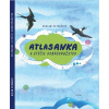 AtlasAnka a vtáčie dobrodružstvo - Miriam Petráňová