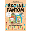 Školní fantom – logické záhady pro bystré hlavičky - Chajda Radek