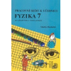 Fyzika 7 pro ZŠ a víceletá gymnázia - Martin Macháček