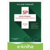 E-kniha 5P - Prvá pomoc pre pokročilých poskytovateľov (Druhé, rozšírené vydanie) - Viliam Dobiáš