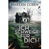 Ich schweige für dich (Harlan Coben,Gunnar Kwisinski)(Brožovaná)