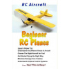 RC Aircraft Beginner RC Planes