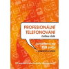 Profesionální telefonování - Dušan Jílek