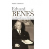 Edvard Beneš mezi Londýnem a Moskvou - Kubelková Radka