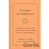 Liturgies for Wholeness - Audrey Elledge, Elizabeth Moore
