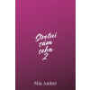 Stretni sám seba 2 - Amber Mia