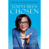 You've Been Chosen - Cynt Marshall