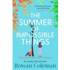 The Summer of Impossible Things