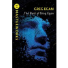 The Best of Greg Egan - Greg Egan, Orion Publishing Co