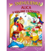 Snehulienka, Alica v krajine zázrakov