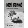 Drsní hrdinové Ben Macintyre