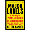 Major Labels: A History of Popular Music in Seven Genres (Brožovaná)
