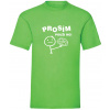 Prosím použi ho! - Limetková , Pánske , XL