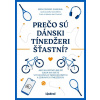 Prečo sú dánski tínedžeri šťastní? | Iben Dissing Sandahl
