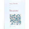 Sila jazyka - Juraj Dolník
