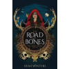 The Road of Bones - Demi Winters, Orion Publishing Co