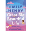 Great Big Beautiful Life