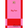 Big Fan - Alexandra Romanoff