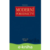 E-kniha Moderní porodnictví - Aleš Roztočil a kolektív