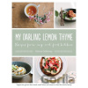 My Darling Lemon Thyme - Emma Galloway