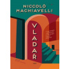 Vladař - Niccoló Machiavelli