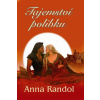 Tajemství polibku - Anna Randol