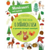 Moje první kniha o zvířatech z lesa Montessori: Svět úspěchů