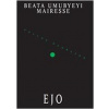 Ejo - Beata Umubyeyi Mairesse