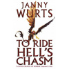 To Ride Hell's Chasm