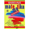 Barevná matematika pro prvňáčky - Kolektív