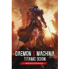 Daemon X Machina: Titanic Scion (Super Deluxe Edition)