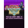 Yu-Gi-Oh! ARC-V: ARC League Championship - Steam PC