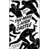 The Man in the High Castle - Philip K. Dick