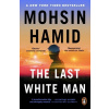 The Last White Man - Mohsin Hamid
