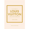 Little Book of Louis Vuitton - Karen Homer