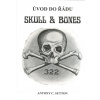 Sutton Antony C.: Úvod do řádu Skull and Bones (z anglického originálu 