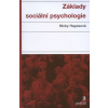 Základy sociální psychologie - Hayesová Nicky
