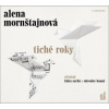 Mornštajnová Alena - Tiché roky / MP3 [CD]