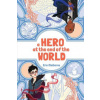 Hero at the End of the World