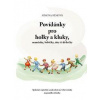 Povídánky pro holky a kluky, maminky, babičky, táty či dědečky - Bémová Simona