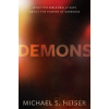 Demons – What the Bible Really Says About the Powers of Darkness - Michael S. Heiser
