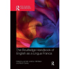 Routledge Handbook of English as a Lingua Franca (Brožovaná)