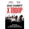 X Troop - Leah Garrett, Vintage Publishing