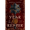 Year of the Reaper - Makiia Lucier